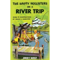 The Happy Hollisters on a River Trip