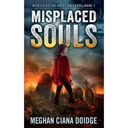 Misplaced Souls