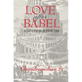 Love After Babel & Other Poems