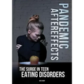 Pandemic Aftereffects: The Surge in Teen Eating Disorders