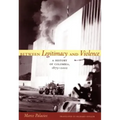 Between Legitimacy and Violence: A History of Colombia, 1875-2002