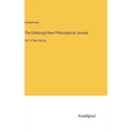 The Edinburgh New Philosophical Journal: Vol. X New Series