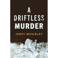 A Driftless Murder