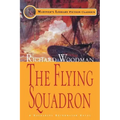The Flying Squadron: #11 A Nathaniel Drinkwater Novel