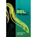 The Eel of Te Raki