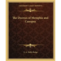 The Decrees of Memphis and Canopus