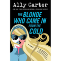 The Blonde Who Came in from the Cold