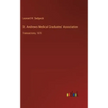St. Andrews Medical Graduates' Association: Transactions, 1870