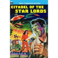Citadel of the Star Lords/Voyage to Eternity