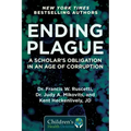 Ending Plague: A Scholar's Obligation in an Age of Corruption