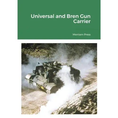 Universal and Bren Gun Carrier