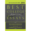 Best College Essays 2018: America's Best College Admissions Essays
