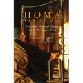 Homa Variations: The Study of Ritual Change Across the Longue Durée