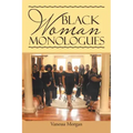 Black Woman Monologues