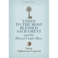Visits to the Most Blessed Sacrament and the Blessed Virgin Mary