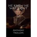 He Knew he was Right