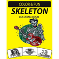 Skeleton Coloring Book: An Excellent Skeleton Coloring Book for Adults Including Sugar Skeleton