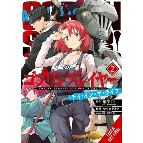 Goblin Slayer: A Day in the Life, Vol. 2 (Manga)