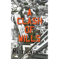 A Clash of Wills