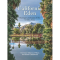 California Eden: Heritage Landscapes of the Golden State
