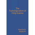 The Transfiguration of Holy Inanna