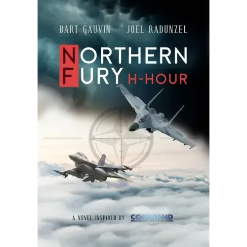 Northern Fury: H-Hour