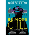 Be More Chill: The Graphic Novel