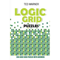 Logic Grid Puzzles: Toichika Puzzles - 200 Logic Grid Puzzles With Answers