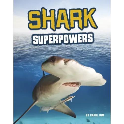 Shark Superpowers
