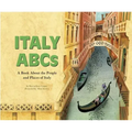 Italy ABCs: A Book about the People and Places of Italy