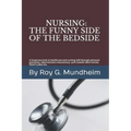 Nursing: : The Funny Side of the Bedside