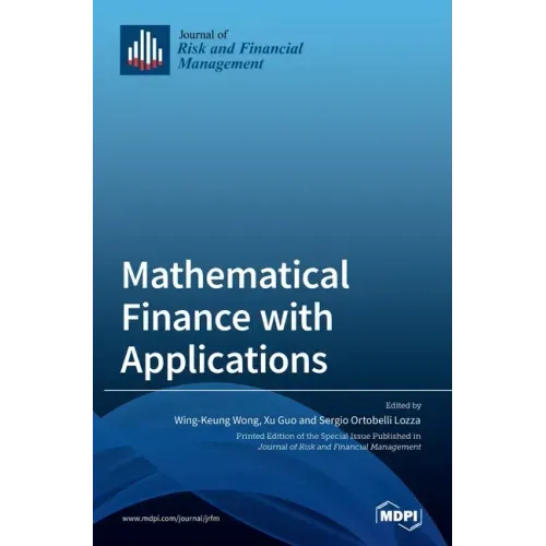 Mathematical Finance with Applications