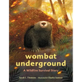 Wombat Underground: A Wildfire Survival Story