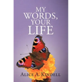 My Words, Your Life