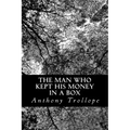 The Man Who Kept His Money In A Box