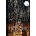 Last Assault on Oak Island