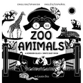 I See Zoo Animals: Bilingual (English / Spanish) (Inglés / Español) A Newborn Black & White Baby Book (High-Contrast Design & Patterns) (Panda, Koala,