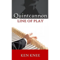Quintcannon -- Line Of Play