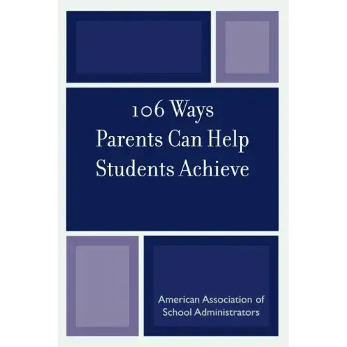 106 Ways Parents Can Help Students Achieve