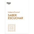 Saber Escuchar (Mindful Listening Spanish Edition)