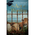 An Act of Worship