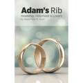 Adam's Rib: Headship, Helpmeet & Lovers