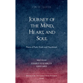 Journey of the Mind, Heart, and Soul Poems of Faith, Youth, and Heartbreak