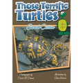Those Terrific Turtles