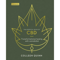 The Essential Book of CBD: Transformational Healing with Cannabidiol