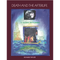 Death and the Afterlife: A Cultural Encyclopedia