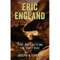 Eric England: The Phantom of Phu Bai