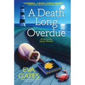 A Death Long Overdue: A Lighthouse Library Mystery