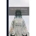 The Stowe Missal; Volume 1