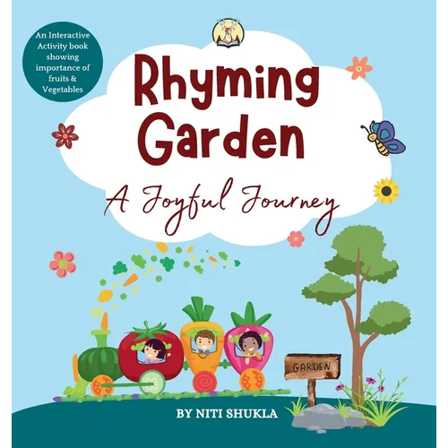 Rhyming Garden: A Joyful Journey - An interactive activity book showing importance of fruits and vegetables